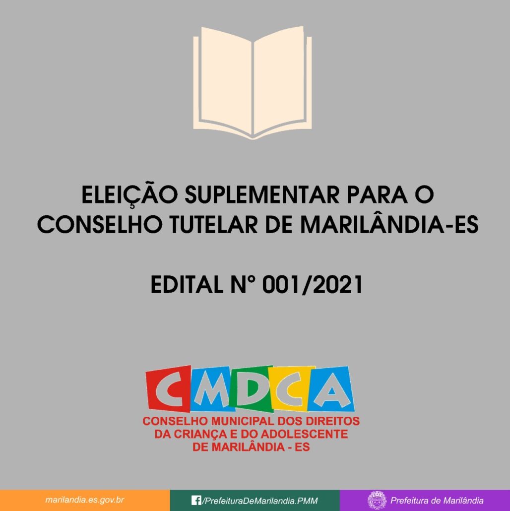 EDITAL – Eleição suplementar Conselho Tutelar 2021