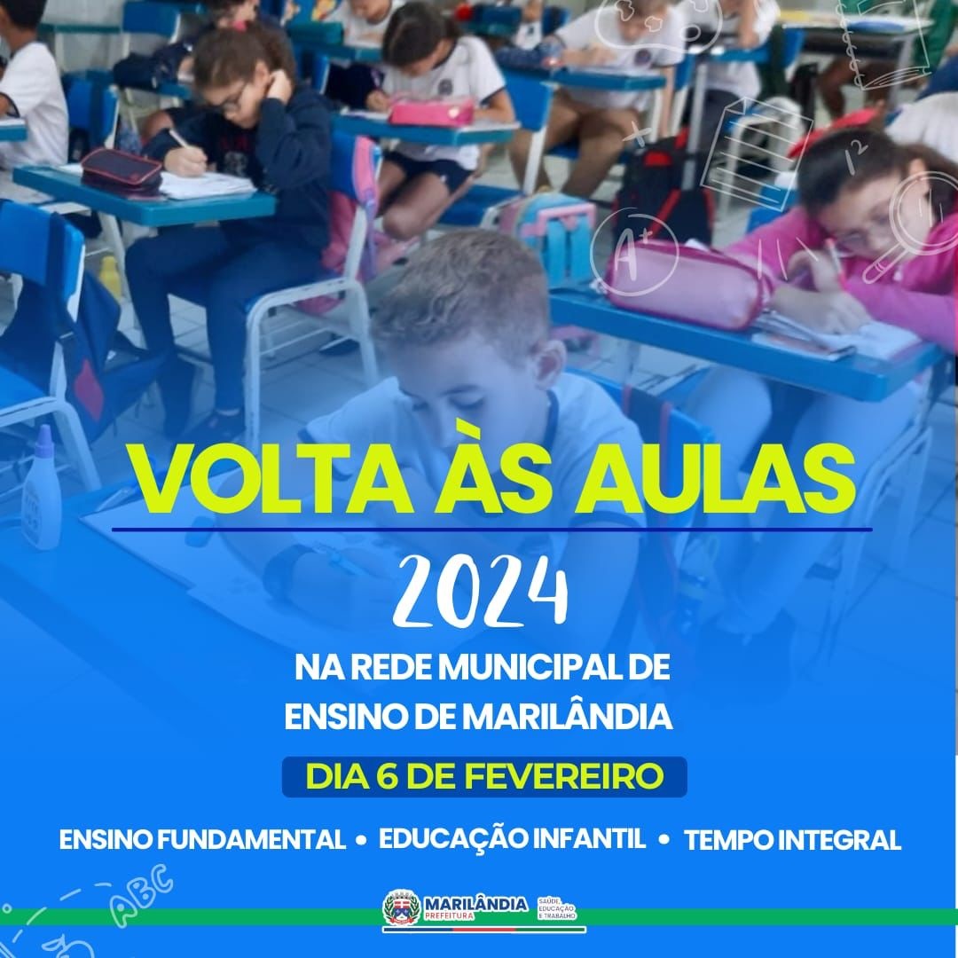 Volta às Aulas 2024 na Rede Municipal de Marilândia